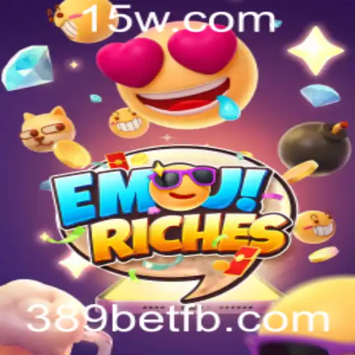 EmojiRiches: Descubra o Mundo Vibrante e Lucrativo de Slots Online com 389bet