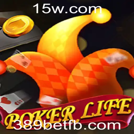 Descubra a Emoção do PokerLife com a 389bet